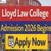 Lloyd Law College Admission 2026 Begins @let.lloydlawcollege.edu.in; Apply Now